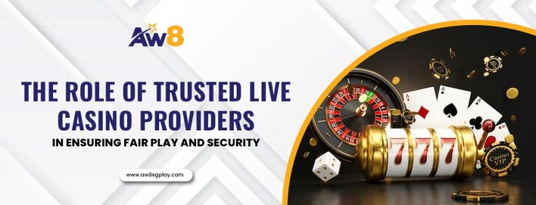 The Role of Trusted Live Casino Providers in Ensuring Fair Play and Security